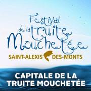 Festival de la Truite mouchetée St-Alexis-des-Monts