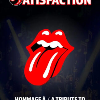 Deux (2) billets - Satisfaction - Salle Kingsey Théâtre des Grands Chênes<br><h5 style="color: rgb(255,0,0)">Billets envoyés par courriel</h5>